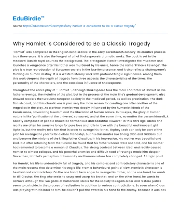 Why Hamlet is Considered to Be a Classic Tragedy