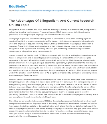 The Advantages Of Bilingualism, And Current Research On The Topic