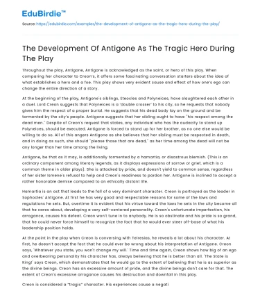 The Development Of Antigone As The Tragic Hero During The Play
