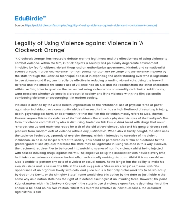 Legality of Using Violence against Violence in ‘A Clockwork Orange’