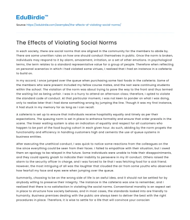 The Effects of Violating Social Norms