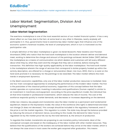 Labor Market Dynamics: Segmentation and Unemployment