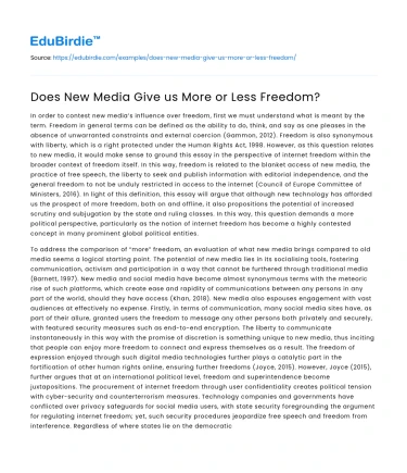 Does New Media Give us More or Less Freedom?