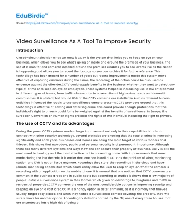 Video Surveillance As A Tool To Improve Security