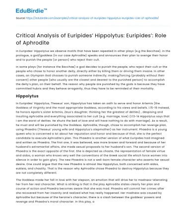 Critical Analysis of Euripides’ Hippolytus: Euripides’: Role of Aphrodite
