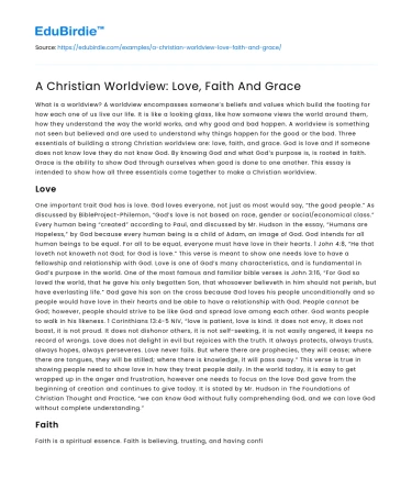 A Christian Worldview: Love, Faith And Grace
