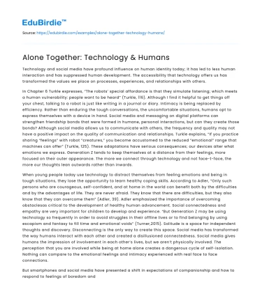 Alone Together: Technology & Humans