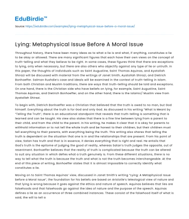 Lying: Metaphysical Issue Before A Moral Issue