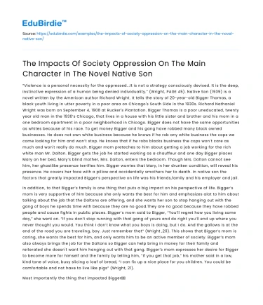 Society’s Oppression Impact on Main Character in Native Son