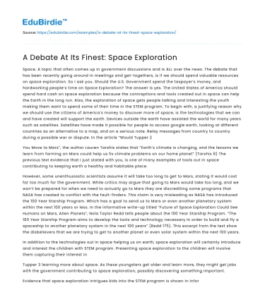 A Debate At Its Finest: Space Exploration