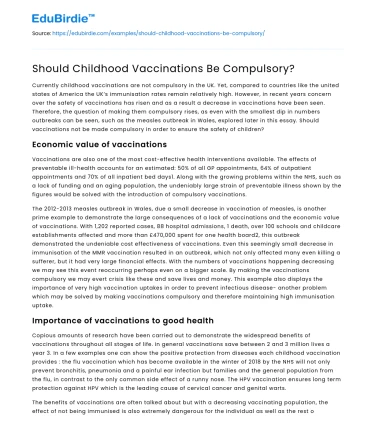 Should Childhood Vaccinations Be Compulsory?