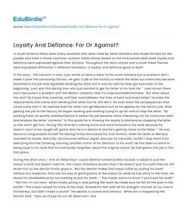 Loyalty And Defiance: For Or Against?