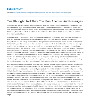Twelfth Night And She’s The Man: Themes And Messages