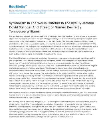 Symbolism in Catcher in the Rye & Streetcar Named Desire