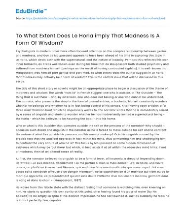 To What Extent Does Le Horla imply That Madness Is A Form Of Wisdom?
