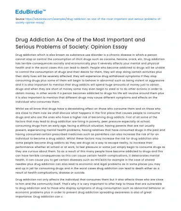 Opinion of Drugs as One of the Most Serious Problems in Society