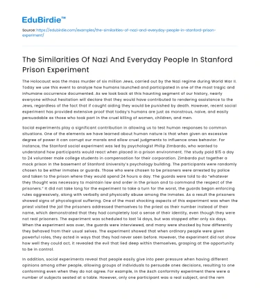 The Similarities Of Nazi And Everyday People In Stanford Prison Experiment