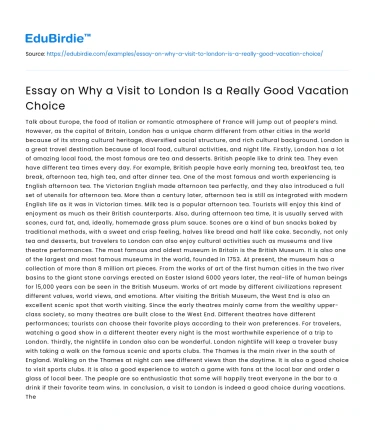 Essay on Why a Visit to London Is a Really Good Vacation Choice