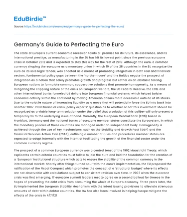 Germany’s Guide to Perfecting the Euro