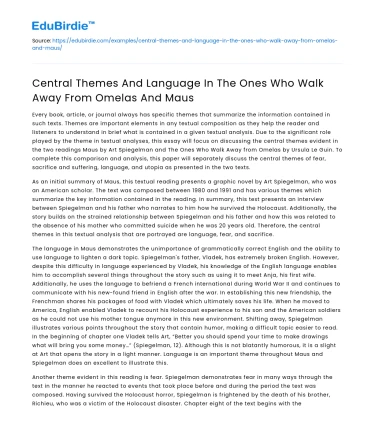 Central Themes And Language In The Ones Who Walk Away From Omelas And Maus