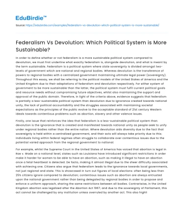 Federalism Vs Devolution: Which Political System is More Sustainable?