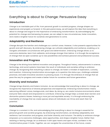 Everything Is about to Change: Persuasive Essay