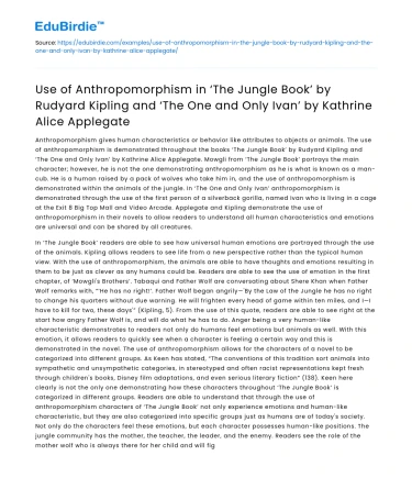 Anthropomorphism in ‘The Jungle Book’ and ‘The One and Only Ivan’