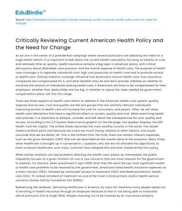 Reviewing American Health Policy: Need for Change