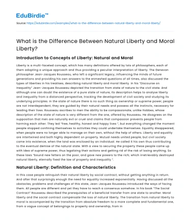 What is the Difference Between Natural Liberty and Moral Liberty?