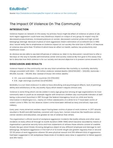 The Societal Consequences of Community Violence