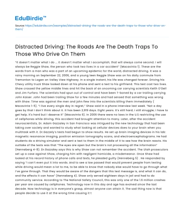 Distracted Driving: Roads as Death Traps