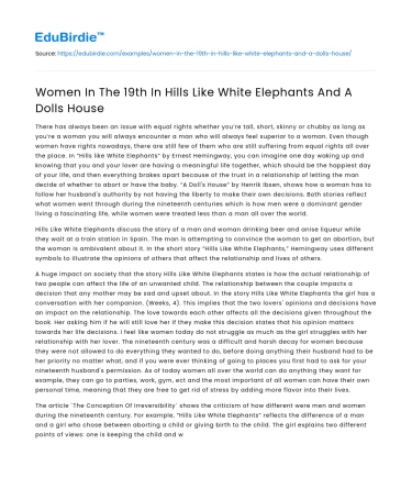 Women In The 19th In Hills Like White Elephants And A Dolls House