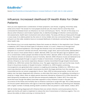 Influenza: Increased Likelihood Of Health Risks For Older Patients
