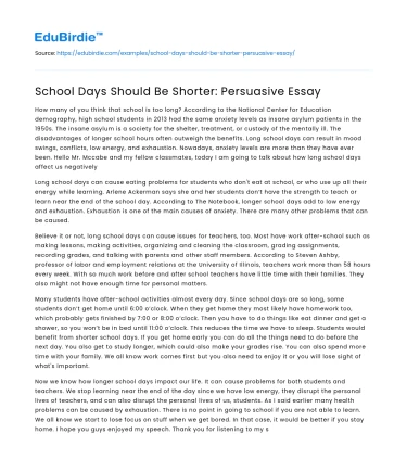 School Days Should Be Shorter: Persuasive Essay