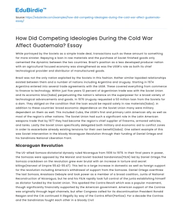 How Did Competing Ideologies During the Cold War Affect Guatemala