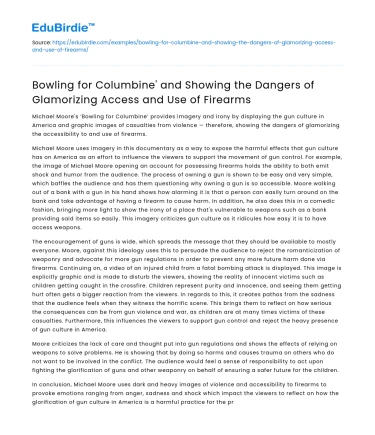 Bowling for Columbine: Dangers of Glamorizing Firearms