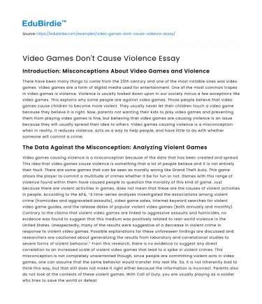 Video Games Don’t Cause Violence Essay
