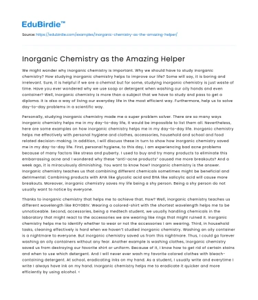 Inorganic Chemistry as the Amazing Helper