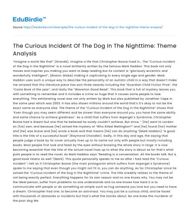 The Curious Incident Of The Dog In The Nighttime: Theme Analysis