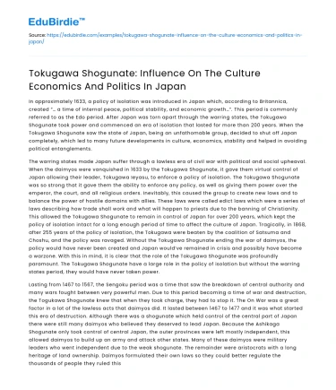 Tokugawa Shogunate’s Influence on Japan’s Culture, Economics, Politics