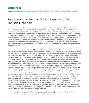 Essay on Nelson Mandela’s ‘I Am Prepared to Die’ Rhetorical Analysis