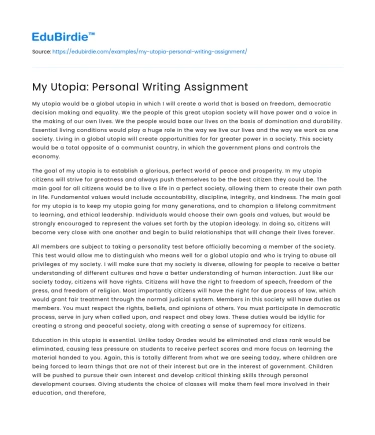 My Utopia: Personal Writing Assignment
