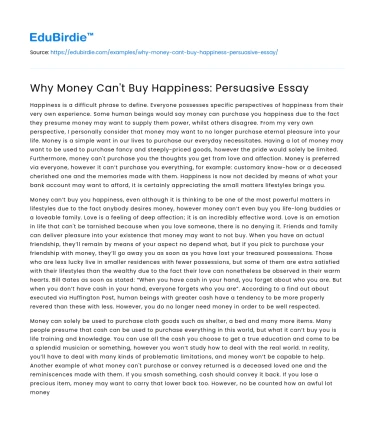 Why Money Can’t Buy Happiness: Persuasive Essay