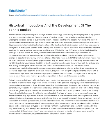 Historical Innovations And The Development Of The Tennis Racket