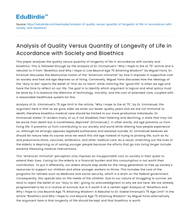 Quality vs Quantity of Life in Society & Bioethics