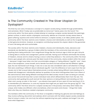 Is The Community Created In The Giver Utopian Or Dystopian?