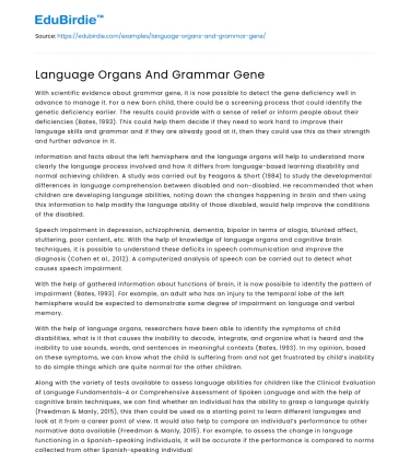 The Intricacies of Language Organs and Grammar Genes