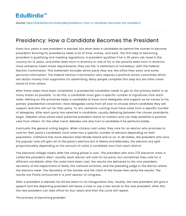 Presidency: How a Candidate Becomes the President