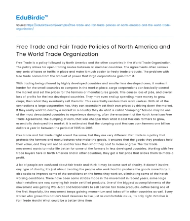 North American & WTO Free Trade Policies