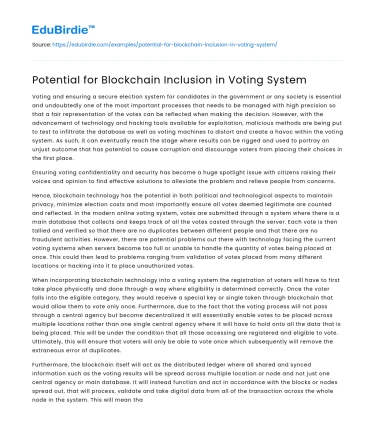 Potential for Blockchain Inclusion in Voting System